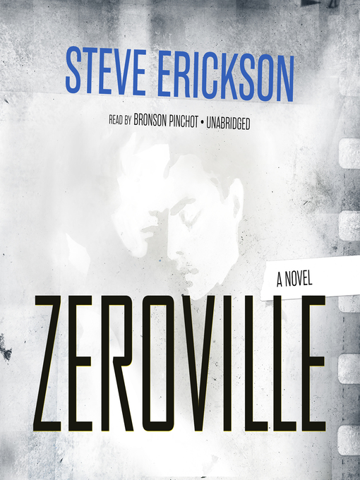 Title details for Zeroville by Steve Erickson - Wait list
